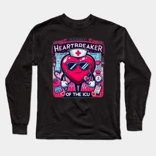 Valentine ICU Nurse Heartbreaker - Playful Nurse IMCU Long Sleeve T-Shirt